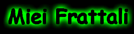 Miei Frattali